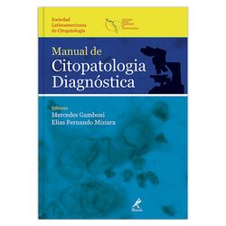 manual-de-citopatologia-diagnostica-sociedad-latinoamericana-de-citopatologia-portugues-1-edicao