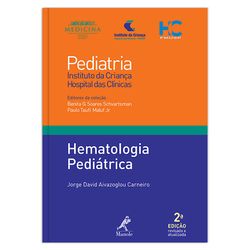 hematologia-pediatrica-2-edicao-colecao-pediatria-instituto-da-crianca-hospital-das-clinicas