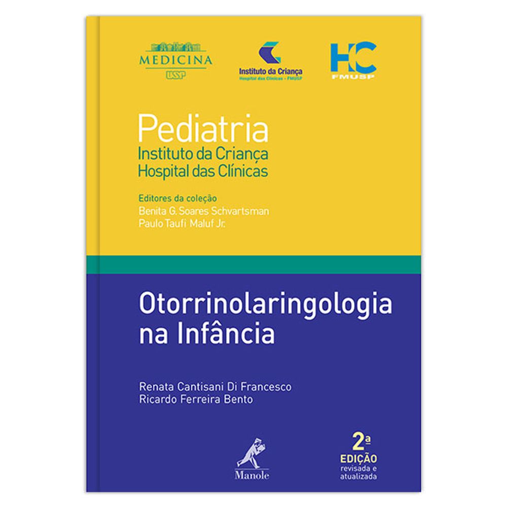 otorrinolaringologia-na-infancia-2-edicao-colecao-pediatria-instituto-da-crianca-hospital-das-clinicas