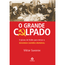 O-grande-culpado