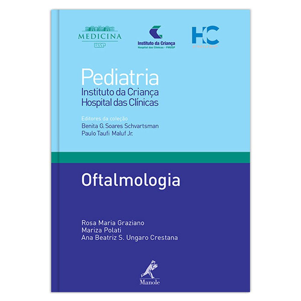 oftalmologia-1-edicao-colecao-pediatria-instituto-da-crianca-hospital-das-clinicas