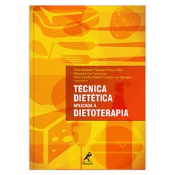 tecnica-dietetica-aplicada-a-dietoterapia-1-edicao