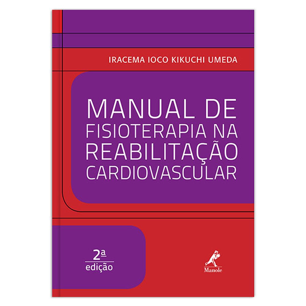 manual-de-fisioterapia-na-reabilitacao-cardiovascular-2-edicao