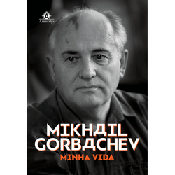 Mikhail-Gorbachev--Minha-Vida---1ª-Edicao