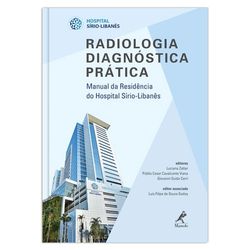 radiologia-diagnostica-pratica-manual-da-residencia-do-hospital-sirio-libanes