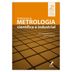 fundamentos-de-metrologia-cientifica-e-industrial-2-edicao