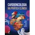 cardioncologia-na-pratica-clinica-1-edicao