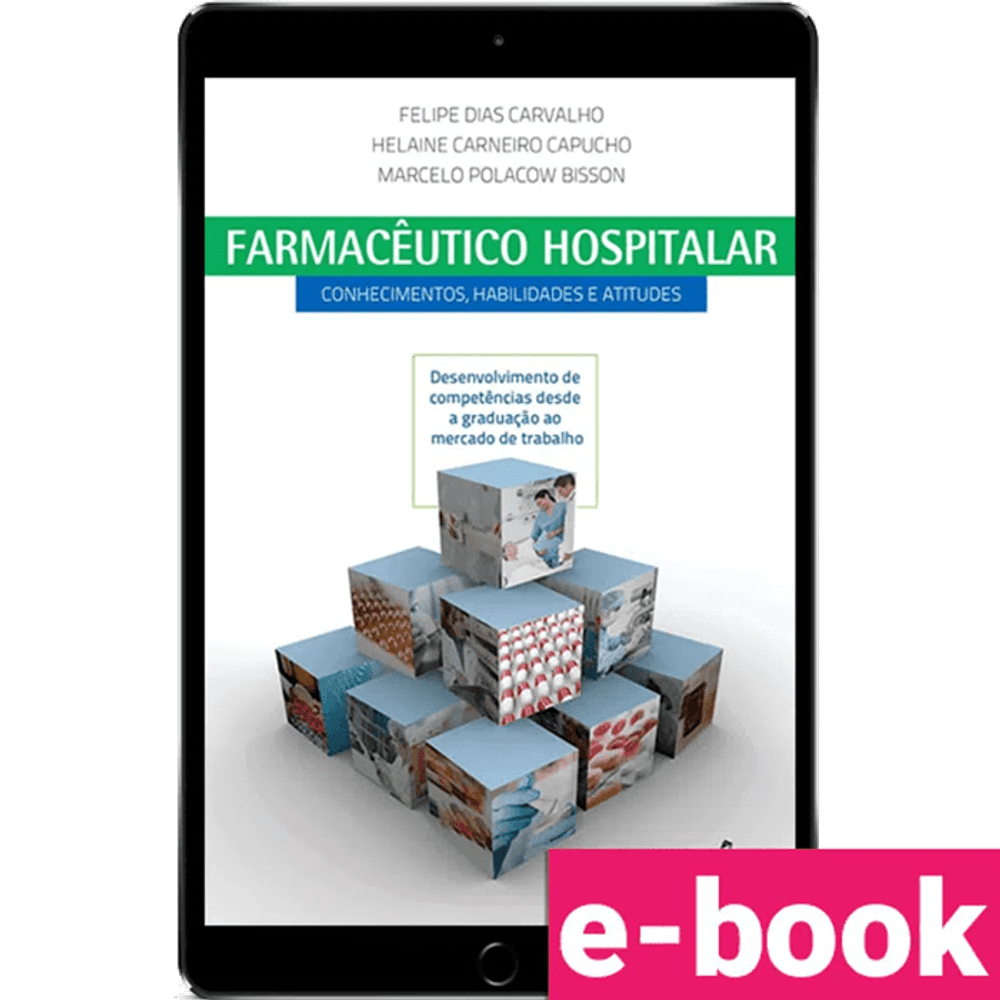 Farmaceutico-hospitalar-conhecimentos-habilidades-e-atitudes-1º-edicao