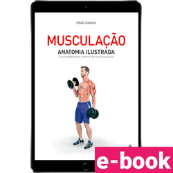 musculacao-anatomia-ilustrada-guia-completo-para-aumento-da-massa-muscular-1º-edicao_optimized.png