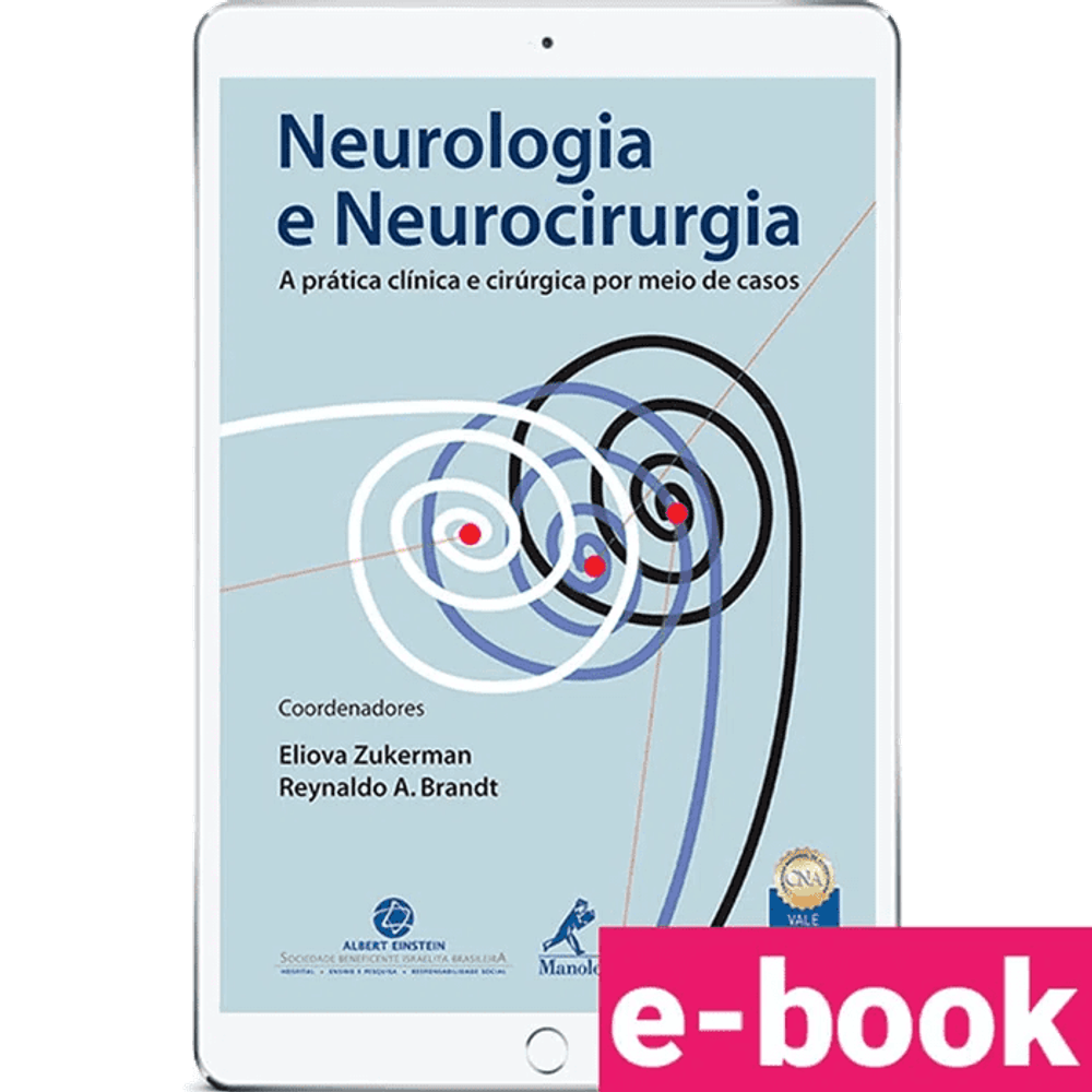 neurologia-e-neurocirurgia-a-pratica-clinica-e-cirurgica-por-meio-de-casos-1º-edicao_optimized.png