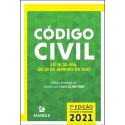 Código Civil comentado e anotado 3ª Edição - Manole
