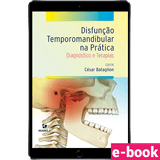 Disfuncao-Temporomandibular-na-Pratica--diagnostico-e-terapias