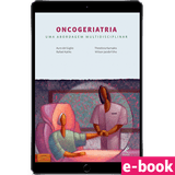 oncogeriatria-uma-abordagem-multidisciplinar-1º-edicao