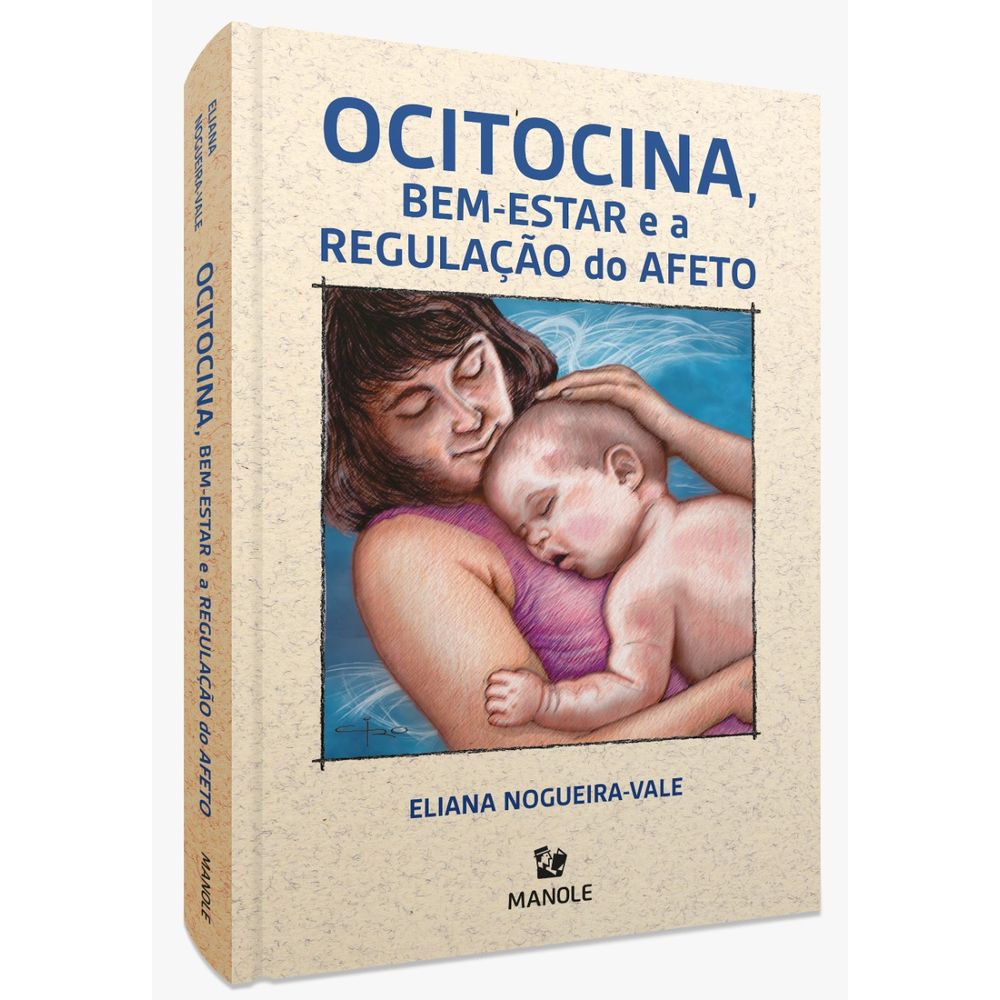 Ocitocina-bem-estar-e-a-regulacao-do-afeto